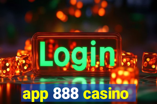 app 888 casino